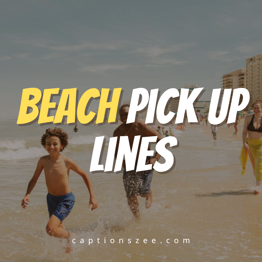 beach pick up lines