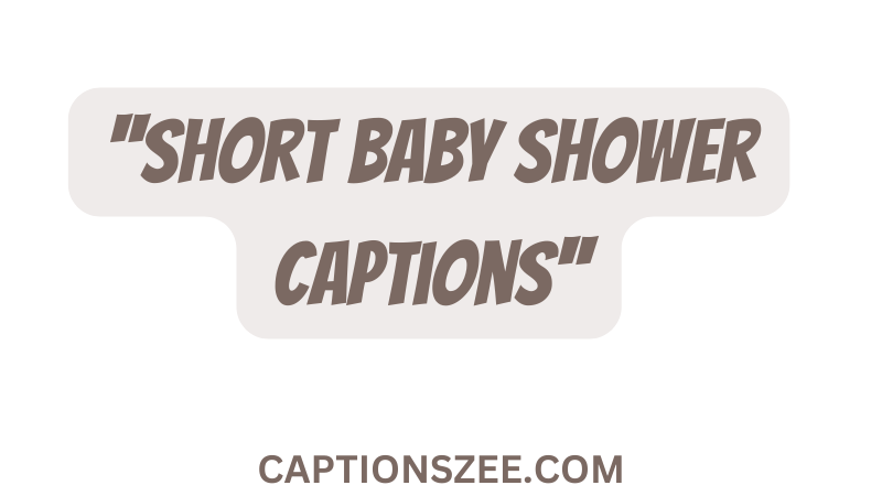 100 + Best Baby Shower Captions for Instagram