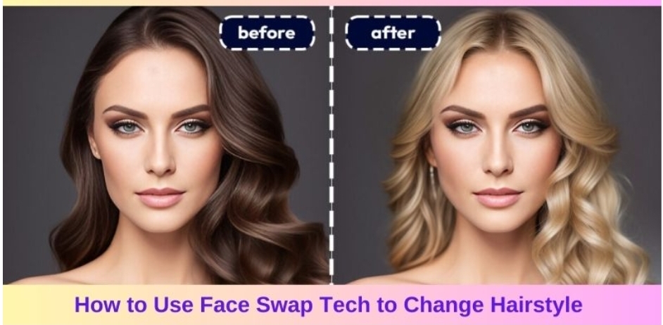 How to Use Face Swap Tech to Switch Up Your Look 100% Free